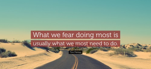 54543-tim-ferriss-quote-what-we-fear-doing-most-is-usually-what-we-most